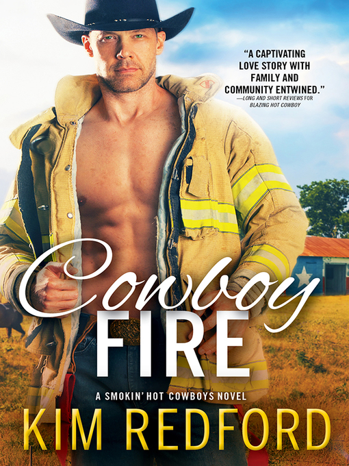 Title details for Cowboy Fire by Kim Redford - Available